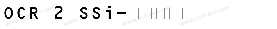 OCR 2 SSi字体转换